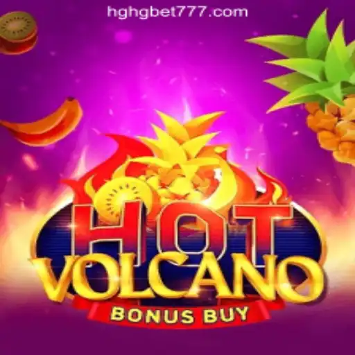 Discover the Thrills of HotVolcanoBonusBuy on HGHGBET.com Oficial Slots Brasil #1